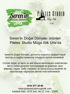 Seren'in Doğal Dünyası ürünleri Pilates Studio Müge Atik'te
